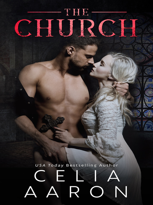 Title details for The Church by Celia Aaron - Available